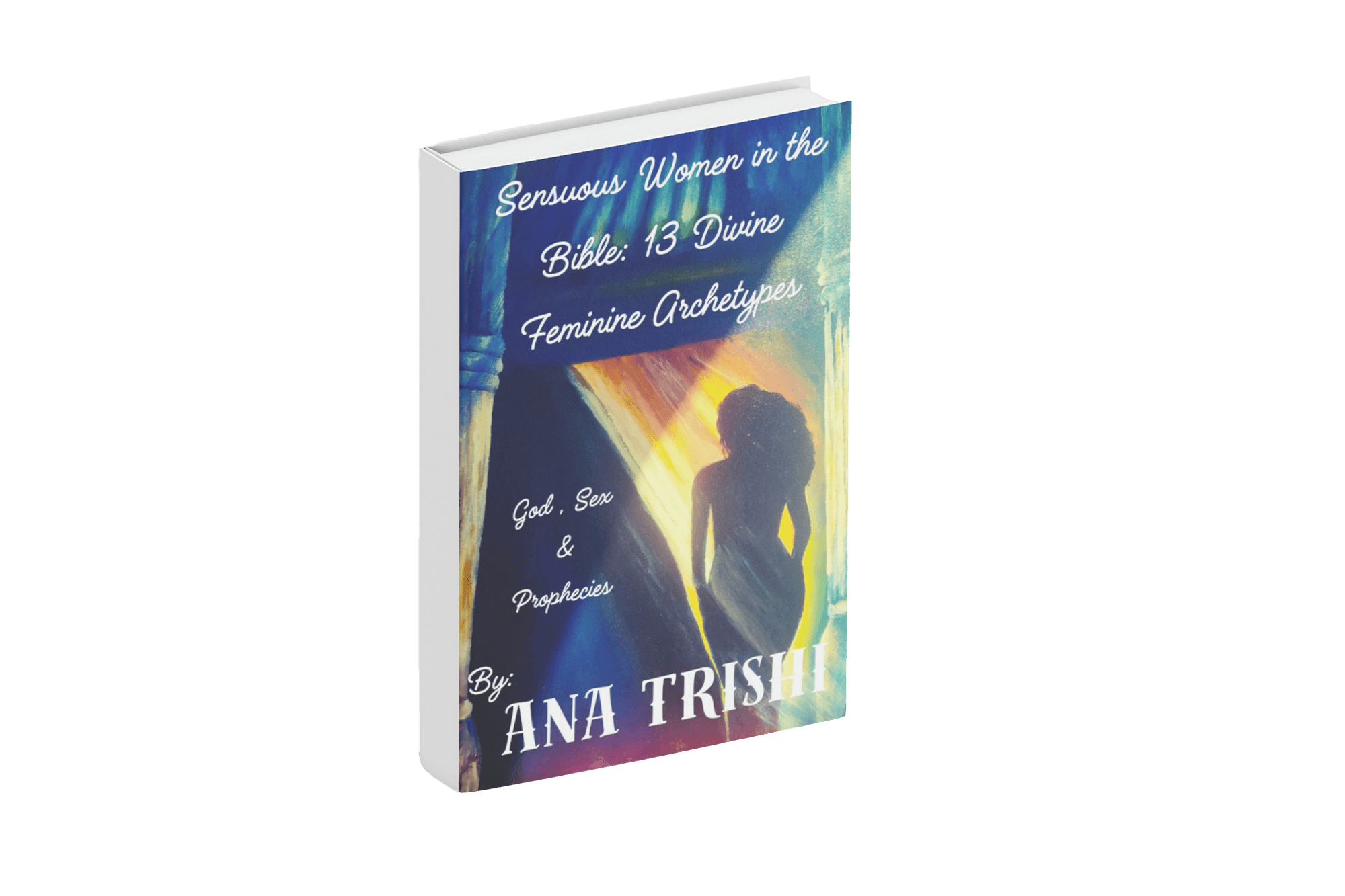 Sensuous Women in the Bible